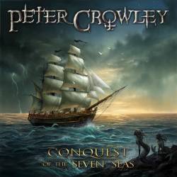 Peter Crowley Fantasy Dream : Conquest of the Seven Seas